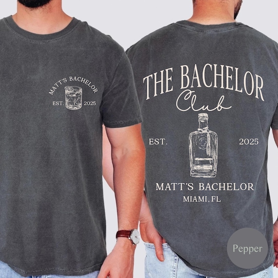 Bachelor Party Shirts, Groomsmen Shirt Gift Personalized, The Bachelor Club, Wiskey Bachelor, Custom Location Bachelor Party Tee,  Groomsmen