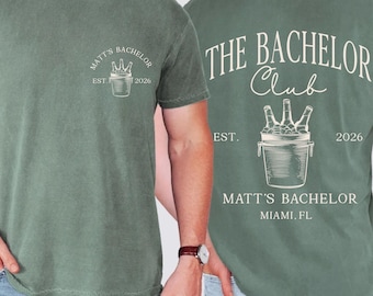 Bachelor Party Shirts, Groomsmen Shirt Gift Personalized, The Bachelor Club, Wiskey Bachelor, Custom Location Bachelor Party Tee, Sweatshirt