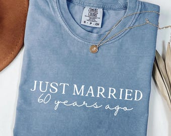 60th Wedding Anniversary Shirts, 60th Wedding Shirt, Married 60 Years, Mom Dad Mother Father Gift, 60th Anniversary Gift T Shirt,Couples Tee
