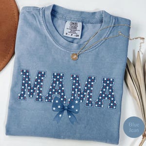 Comfort Colors 4th of July Mom Shirt American Mama Coquette Bow Independence Day Shirt Patriotic Mom Tee July Fourth Shirt for Mom USA Bow
