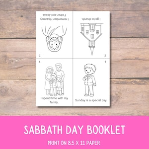 May include: A black and white Sabbath Day Booklet with four illustrated panels. The panels depict a church, a family, a person, and a religious figure. The text includes "I go to church," "I remember Heavenly Father and Jesus," "I spend time with my family," and "Sunday is a special day."
