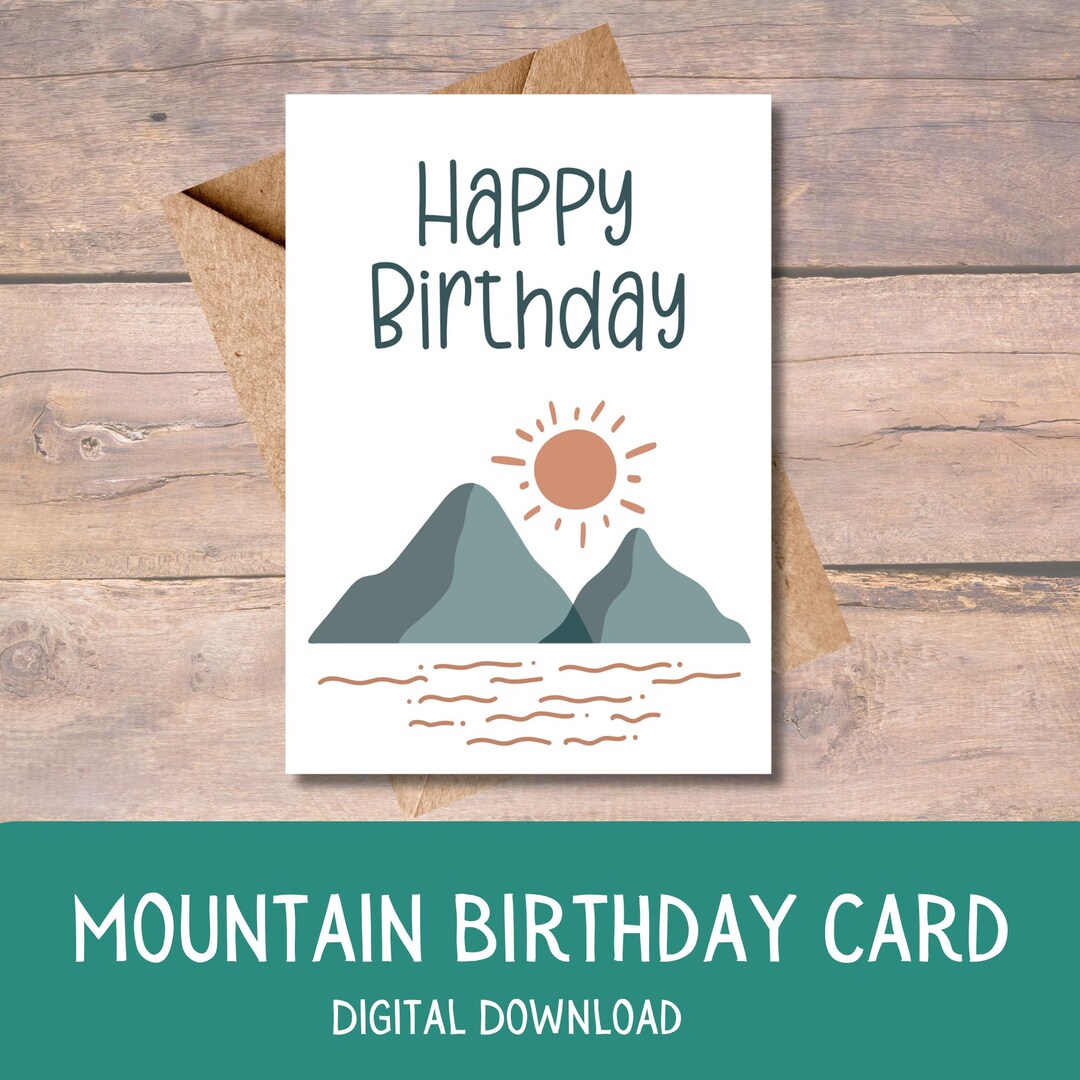 Mountain Birthday Card: Outdoor Greeting Card ( PDF Digital Download ...