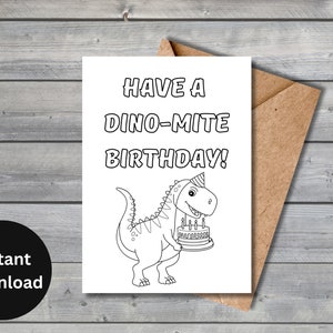 Birthday Card, Coloring Card, Printable Birthday Dinosaur Card,  Digital Download, Dino-mite Birthday, Downloadable Birthday Card