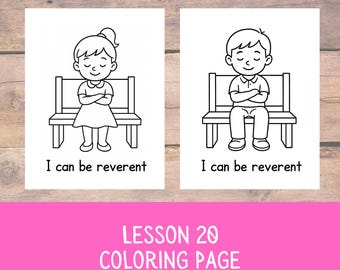 LDS Nursery Coloring Pages: Lesson 20 I can be reverent (PDF)