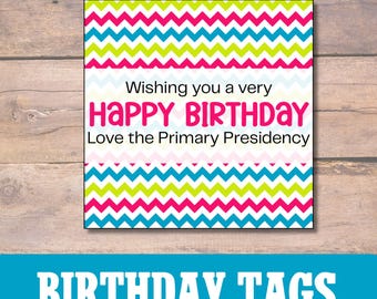 LDS Primary Birthday Gift or Treat Tags | Chevron Design (Digital Download)