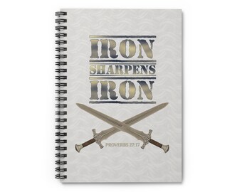 Iron Sharpens Iron Spiral Notebook - Ruled Line