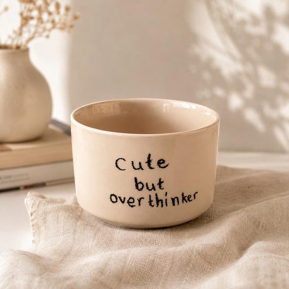 Cute But Overthinker Mug, Handmade Ceramic Coffee Cup, Funny Gift