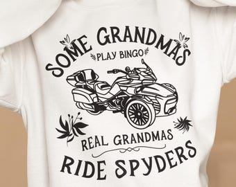 Real Grandmas Ride Can-Am Spyders Customized Sweatshirt, 3 Wheeler Lady Rider Gift, Funny Trike Apparel