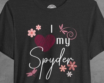 I Love My Spyder T-Shirt: Boho Can-Am Spyder Ryder Motorcycle Gift