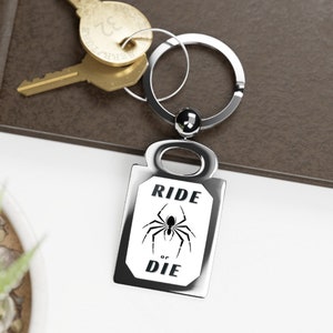 Ride or Die Spyder Motorcycle Keychain Gift,  Biker Key Tag, Motorcycle Lover Gift, Key Accessory, Motorbike Keyring, Moto Keychain