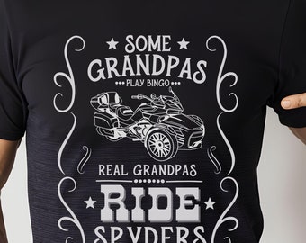Real Grandpas Ride Spyders T-Shirt: Can-Am Spyder Lover Gift, Custom Can-Am Graphic