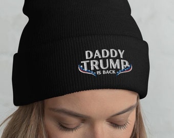 Daddy Trump Embroidered Beanie: MAGA Gift for American Patriot