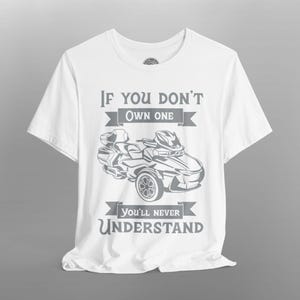 Can-Am Spyder RT T-Shirt: Trike Rider Pride Apparel White