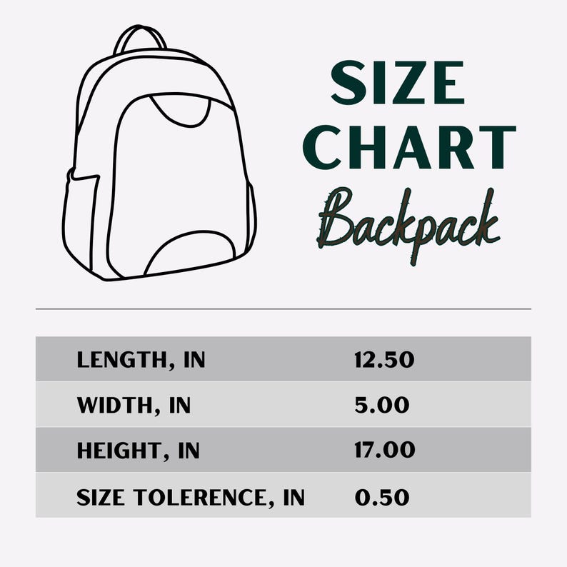 Puede incluir: Un dibujo en blanco y negro de una mochila con medidas de longitud, ancho, altura y tolerancia de tama&ntilde;o en pulgadas.