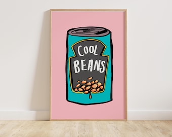Cool Beans Print - Kitchen Decor - Kitchen Wall Art - Fun Typography Print - Baked Beans Wall Art - Bright Wall Art - A5 A4 A3 (UNFRAMED)