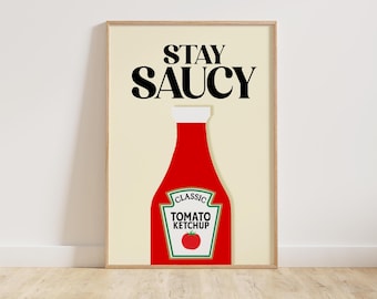 Tomato Sauce Print for Kitchen |  Fun Food Quote Wall Art | A5 A4 A3 (UNFRAMED)