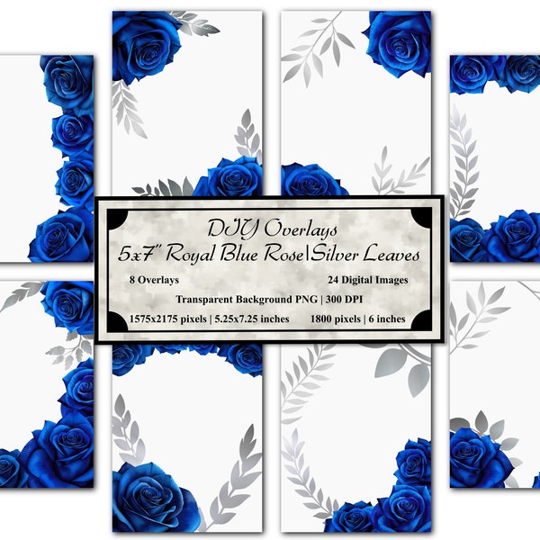 DIY - 5x7" Royal Blue Rose & Silver Leaves Overlays Set | 32 PNGs | Transparent Background | Instant Download | Invitations | Cards | Frames