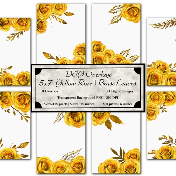 DIY - 5x7" Yellow Rose & Brass Leaves Overlays Set | 32 PNGs | Transparent Background | Instant Download | Invitations | Cards | Frames