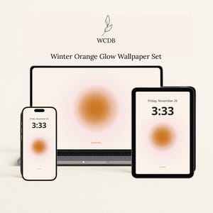 May include: A digital wallpaper set featuring a warm orange glow design. The set includes a smartphone, laptop, and tablet, each displaying the same design. The smartphone and tablet show the time 3:33. The text "Winter Orange Glow Wallpaper Set" is displayed.
