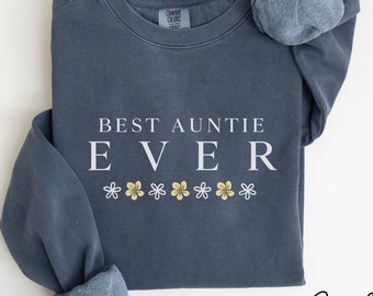 Best Auntie Sweatshirt, New Aunt Gift, Floral Aunt Sweatshirt, Pregnancy Announcement For Aunt, Gift for Aunt Sweater