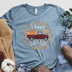 Happy Fall Y&#39;All Shirt, Fall Shirt, Thanksgiving, Pumpkin, Fall Vibes, Family Thanksgiving Shirt