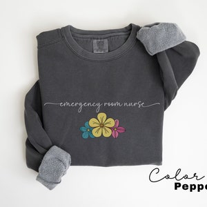 ER Nurse Sweatshirt, Comfort Colors Sweatshirt, Emergency Nurse Sweater, ER Nurse Crewneck Sweatshirt, ER Nurse Appreciation Gift,