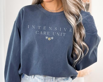 ICU Nurse Shirt, ICU Sweatshirt, Intensive Care Sweatshirt, icu Sweater, Registered Nurse, RN Shirt, Nurse Shirts, Gift For Nurse,Nurse Gift