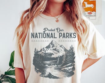 Protect Our National Parks Shirt, Protect Our Parks Tee, Nature Conservation, Environmental Awareness, Save Our Parks Shirt, Retro, Vintage
