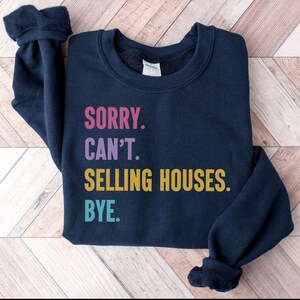 Funny Realtor Shirt, Gift for Realtor, Realtor Sweater, Real Estate Broker, Gift for Realtor Mom, Joke Realtor Sweater, Realtor Mom Gag Gift