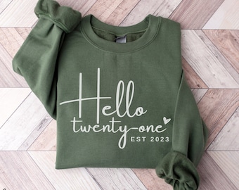 21.Geburtstagsgeschenk für Sie, Geburtstags-Sweatshirt, Happy 21, 21.Bday Shirt, Geschenk für 21.Geburtstag, Happy 21, EST 2003, Twenty One