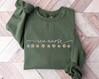 Floral ICU Krankenschwester Sweatshirt, ICU Krankenschwester Pullover, Icu Critical Care, Intensivstation Geschenk, Icu Krankenschwester Rundhalsausschnitt,