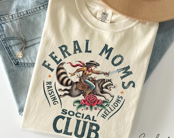 Feral Moms Social Club Shirt, Comfort Colors Vintage Graphic Tee, Funny Racoon, Somebody&#39;s Feral Wife, Mom Life Tshirt, Trendy Mom Apparel