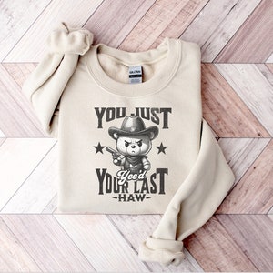 Funny Cowgirl Sweatshirt, Cute Cowboy Shirt, Rodeo Sweatshirt, Country Concert, Western Shirt, Rodeo Shirt, Western, Gift for Girlfriend