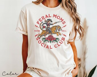Feral Moms Social Club Shirt, Comfort Colors Vintage Graphic Tee, Feral Mom Gift, Somebody's Feral Wife, Mom Life Tshirt, Trendy Mom Apparel