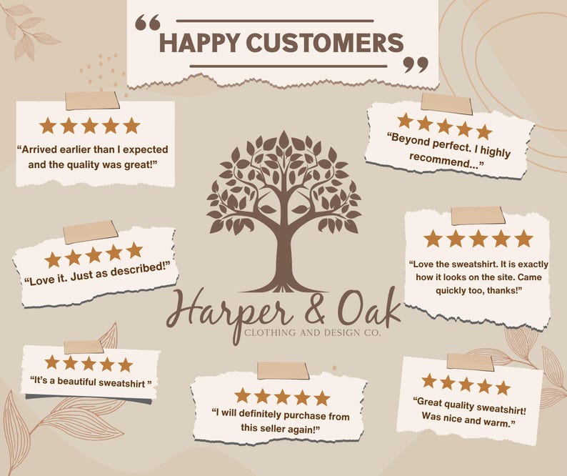May include: A beige graphic featuring customer reviews for Harper & Oak Clothing and Design Co. The design includes torn paper notes with five-star ratings and customer quotes. A tree logo is centered.