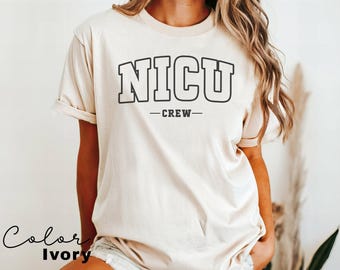 Chemise d'infirmière de soins intensifs néonatals, chemise d'infirmière de soins intensifs néonatals, cadeau d'infirmière de soins intensifs, cadeau d'appréciation d'infirmière, t-shirt d'unité de soins intensifs néonatals, t-shirt d'infirmière de soins intensifs néonatals