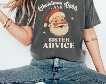 Funny Sister Shirt, Sister Christmas Gift, Big Sister T-Shirt, Little Sisters Shirt, Retro Santa, Christmas Lights, Funny Saying Shirts