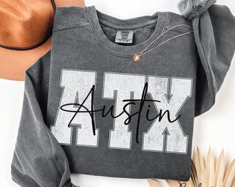 Comfort Colors Austin Texas Sweatshirt, Cozy Austin Fashion, Texas Pride Apparel, Vintage-Inspired Souvenir, Preppy Crewneck Texas Vacation