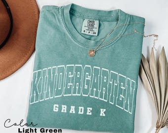 Comfort Colors® Kindergarten Teacher Shirt, Kindergarten TShirt, Elementary School, Teaching Tee, First Day Of Kindergarten, Teacher Team