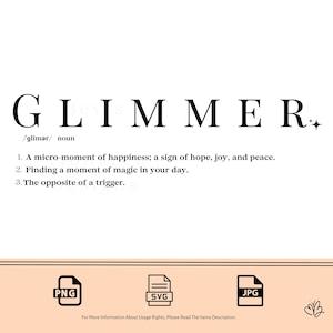 Glimmer Svg, Encouragement Quotes, Positive Quotes, Inspirational, Motivational Word, SVG, Digital Download, Positivity