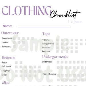 Könnte beinhalten: Eine Checkliste für Kleidung für Kinder im Alter von 1 bis 3 Jahren. Die Checkliste ist in Kategorien unterteilt: Oberbekleidung, Oberteile, Unterteile, Unterwäsche und Sonstiges. Jede Kategorie enthält eine Liste von Kleidungsstücken, wie z. B. Sweatshirts, T-Shirts, Jeans, Unterwäsche und Pyjamas.