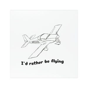 May include: Black and white sketch of a small airplane with the text "I'd rather be flying" below. The plane has a propeller and the registration number N244VA on the side.