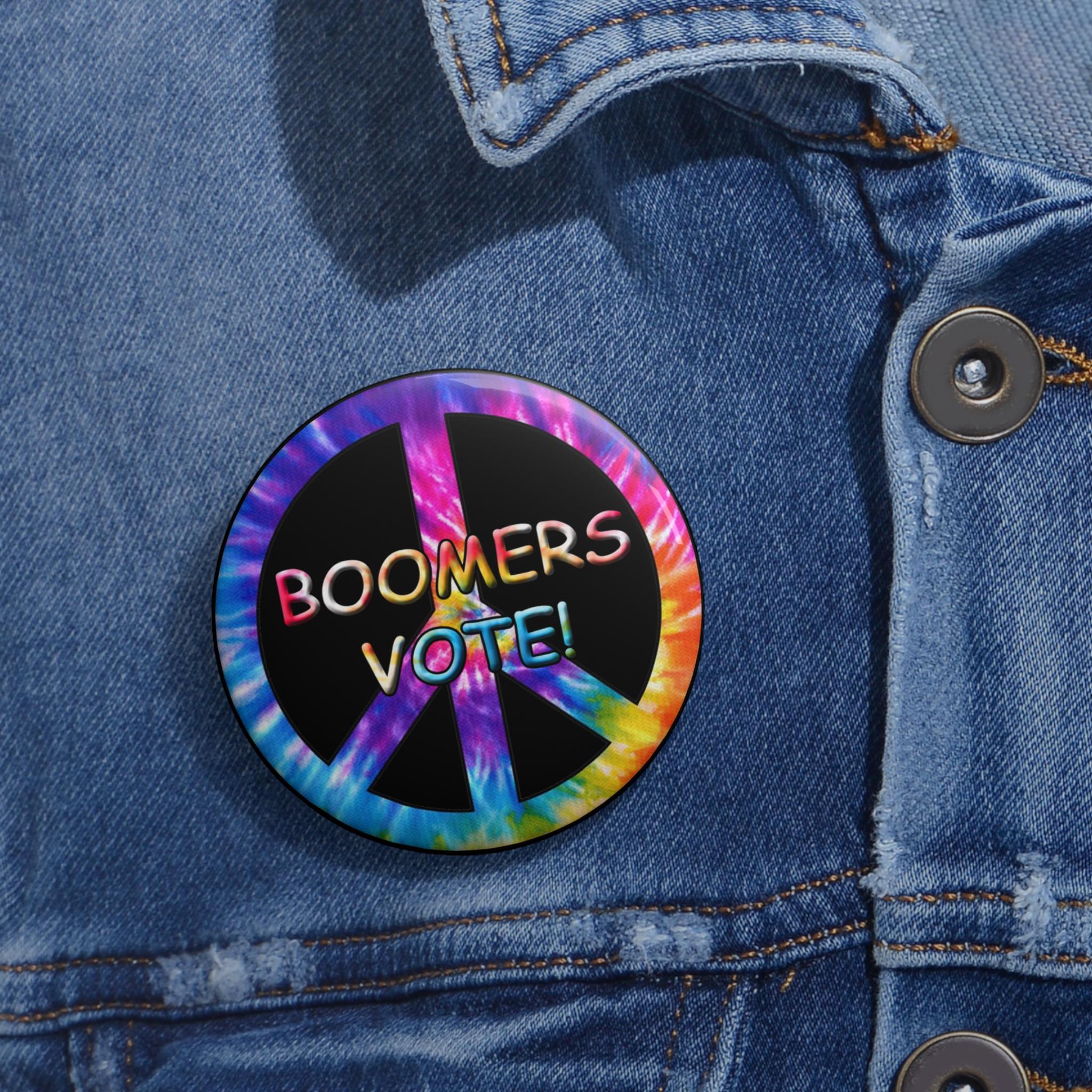 Boomers Vote! Peace Sign Button Pin | Tie-dye Political Badge - Etsy