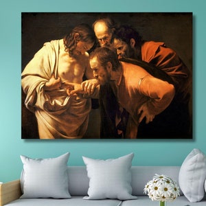 The Incredulity of Saint Thomas by Michelangelo Merisi da Caravaggio Fine Print Poster Paper or Canvas Print Gift Idea Ready to Hang Canvas