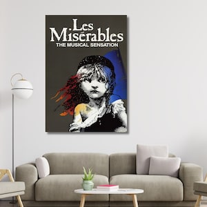 Les Miserables POSTER Musical Theatre Les Miserables Musical Canvas Art , Wall Decors, Home Decor, Musical Theatre , Wall Art Print, Theatre