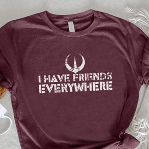 Rebel Symbol Tee, I Have Friends Everywhere Shirt, Gifts for Friends, Andor Inspired Shirts, Minimal Protest Tshirt, Star Wars Men Clothing