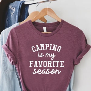 Camiseta "Acampar es mi estación favorita", camiseta "Vida en el campamento", camiseta familiar de acampada, regalo para campistas, regalo para aventureros, camiseta para amantes de los campamentos, camiseta para grupos de acampada