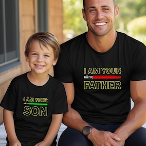 Father and Son Star Wars Lightsabers Tee, I Am Your Father/Son Shirt, Dad and Son Matching Star Wars, Fathers Day Gift, Disneyland Trip Gift