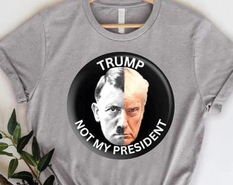 Not My President Shirt, Anti Trump Gift, Protest Democracy Tee, Political Statementc Shirt, Resist Authoritarianism Tshirt,Subtle Anti Trump