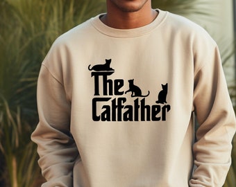 The Catfather Shirt,Cat Dad Sweatshirt, Funny Cat Lover Gift for Dad,Cat Fathers Day Gift,Cat Dad Gift,Cat Daddy Sweatshirt,Cat Father Sweat